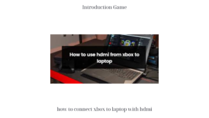 how to connect xbox to laptop with hdmi