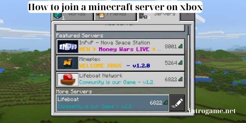 How to Join a Minecraft Server on Xbox